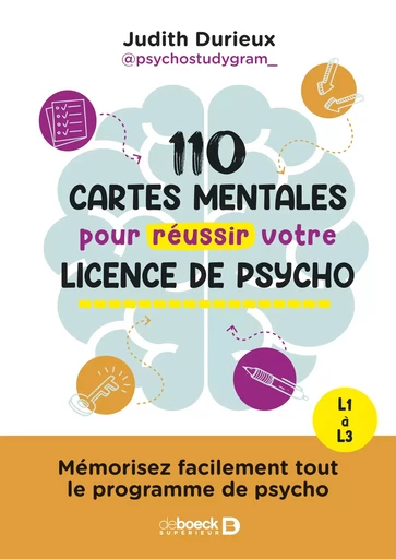 110 cartes mentales pour réussir votre licence de psycho - Judith Durieux - De Boeck Supérieur