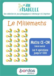 Le Millemaths CE-CM - Les jeux d'Isabelle