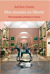 Mes musées en liberté