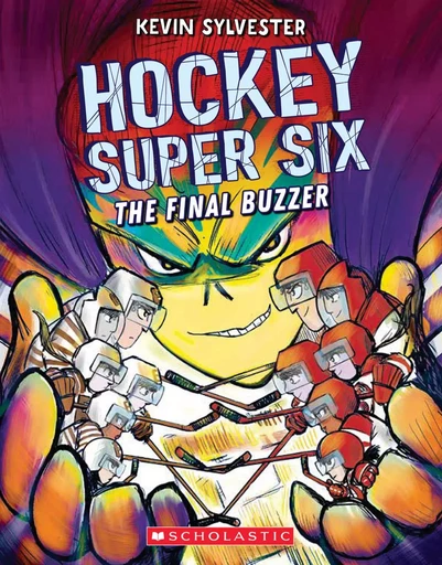 The Final Buzzer - Kevin Sylvester - Scholastic Canada Ltd