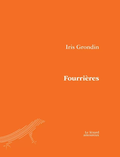 Fourrières - Iris Grondin - Groupe Nota bene