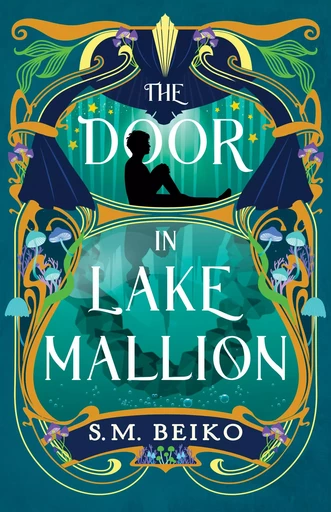 The Door in Lake Mallion - S.M. Beiko - ECW Press