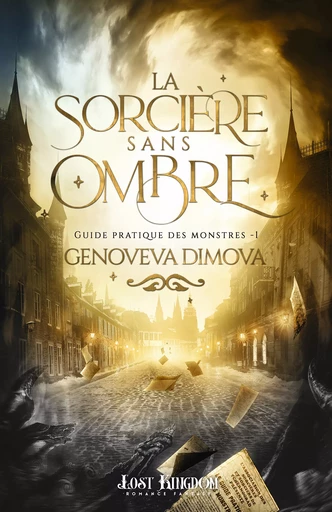 La sorcière sans ombre - Genoveva Dimova - Lost Kingdom