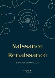 Naissance – Renaissance