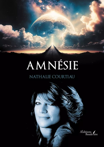 Amnésie - Nathalie Courtiau - Éditions Baudelaire