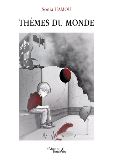 Thèmes du monde - Hamou Sonia - Éditions Baudelaire