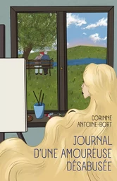 Journal d'une amoureuse désabusée