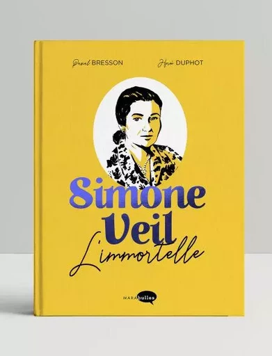 Simone Veil - Edition Collector - Pascal Bresson - MARAbulles