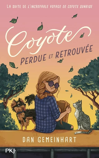 Coyote Perdue et Retrouvée - Dan Gemeinhart - Univers Poche