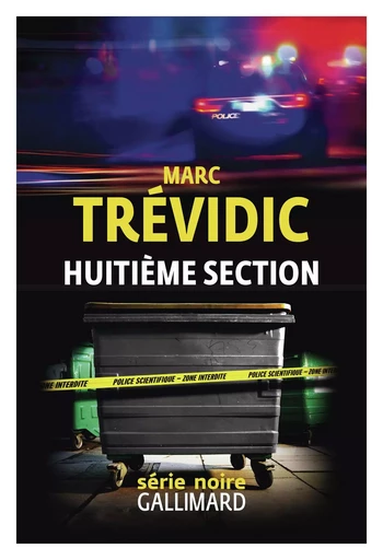 Huitième section - Marc Trévidic - Editions Gallimard