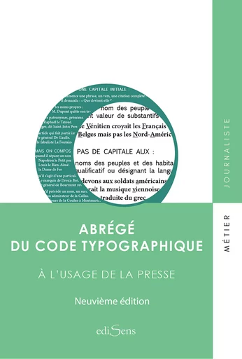 Abrégé du code typographique à l'usage de la presse -  Collectif - ediSens