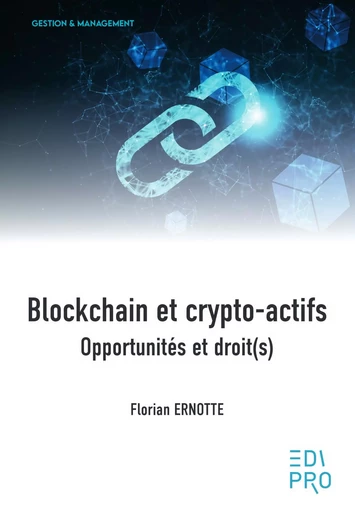 Blockchain et crypto-actifs - Florian Ernotte - EdiPro