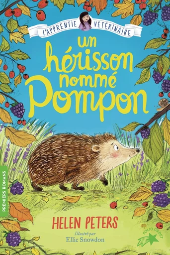 Un hérisson nommé Pompon - Helen Peters - Gallimard Jeunesse