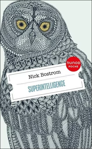 Superintelligence - Nick Bostrom - Dunod