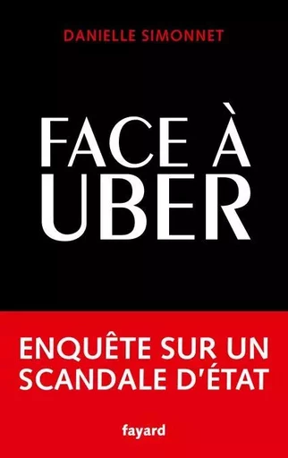 Face à Uber - Danielle Simonnet - Fayard