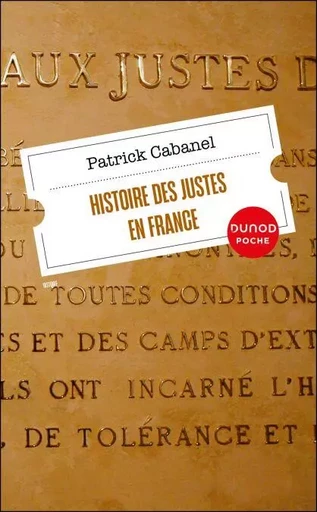 Histoire des Justes en France - Patrick Cabanel - Dunod