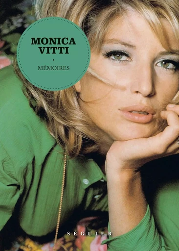 Monica Vitti, Mémoires - Monica Vitti - Groupe Robert Laffont