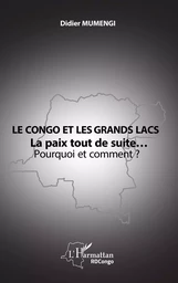 Le Congo et les Grands lacs