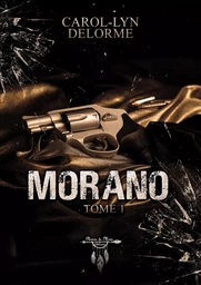 Morano - Tome 1