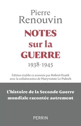 " Notes " sur la guerre