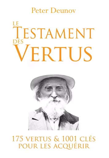 Le Testament des Vertus - Peter Deunov - IZGREVA