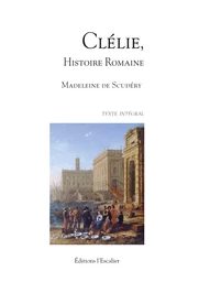 Clélie, histoire romaine - Texte intégral