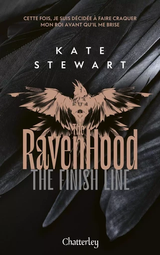 Ravenhood - Tome 3 The Finish Line - Kate Stewart - Univers Poche