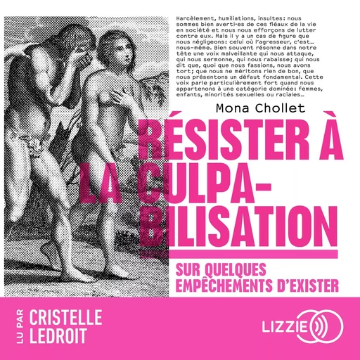 Résister à la culpabilisation - Mona Chollet - Univers Poche