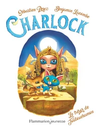 Charlock (Tome 8) - Le trésor de Toutouchamon