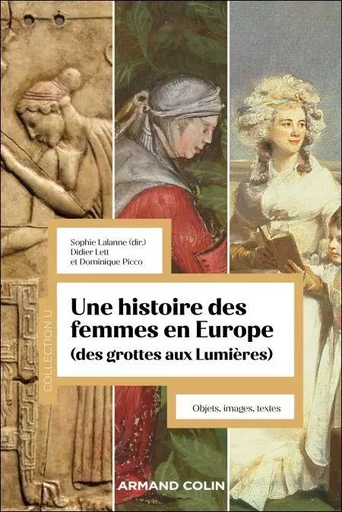 Une histoire des femmes en Europe - Sophie Lalanne - Armand Colin