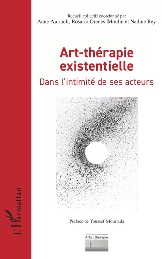 Art-thérapie existentielle -  - Editions L'Harmattan