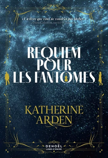 Requiem pour les fantômes - Katherine Arden - Denoël