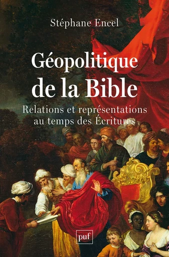 Géopolitique de la Bible - Stéphane Encel - Humensis