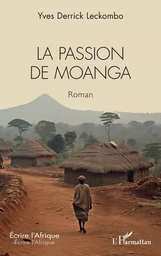 La passion de Moanga