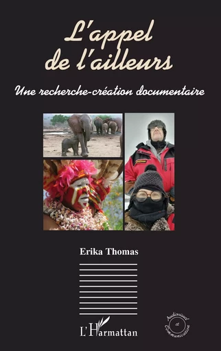 L’appel de l’ailleurs - Erika Thomas - Editions L'Harmattan