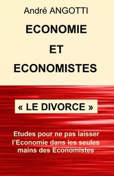 Économie et Économistes « Le divorce »