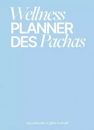 Wellness Planner Des Pachas