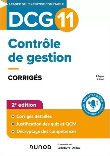 DCG 11 Contrôle de gestion - Corrigés - 2e éd. - Romaric Duparc, Sabine Sépari - Dunod