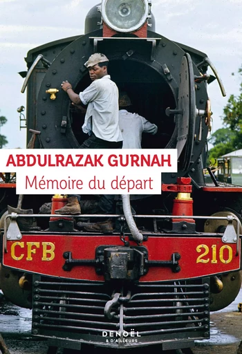 Mémoire du départ - Abdulrazak Gurnah - Denoël