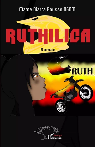 Ruthilica - Mame Diarra Bousso Ngom - Harmattan Sénégal