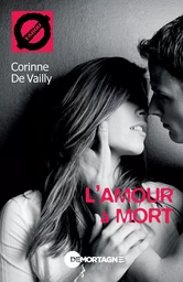 L'amour à mort (6)