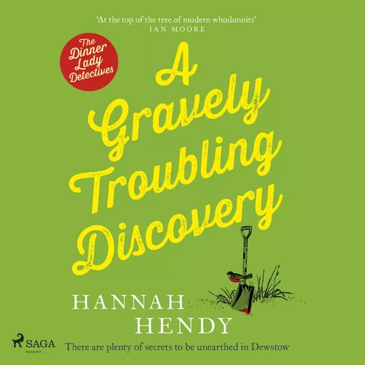 A Gravely Troubling Discovery - Hannah Hendy - Saga Egmont International