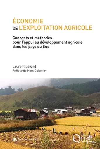 Economie de l'exploitation agricole - Laurent Levard - Quae