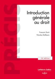 Introduction générale au droit. 16e éd. (N)