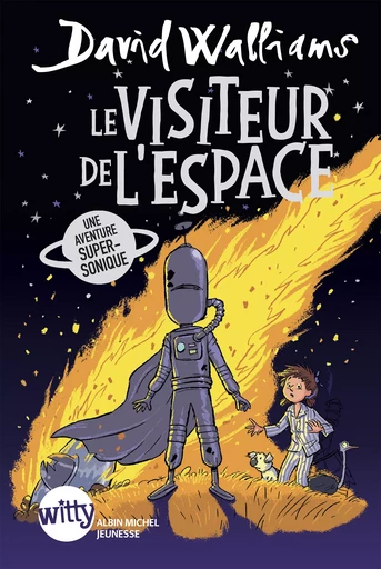 Le Visiteur de l'espace - David Walliams - Albin Michel