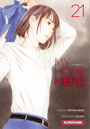 My Home Hero - Tome 21 - Naoki Yamakawa - Univers Poche