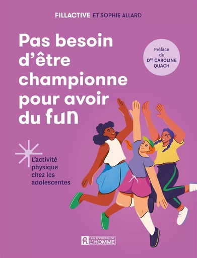 Pas besoin d'être championne pour avoir du fun -  Fillactive - Les Éditions de l'Homme