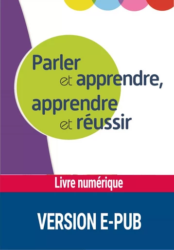 Parler et apprendre, apprendre et réussir -  FNAME - Retz