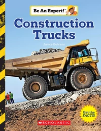 Construction Trucks (Be an Expert!)