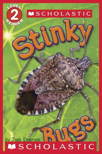 Stinky Bugs (Scholastic Reader, Level 2) - Joan Emerson - Scholastic Inc.